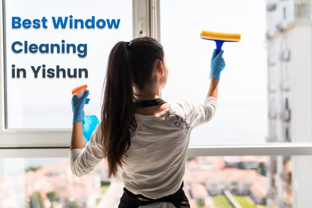 Best Window Cleaning Companies in Yishun